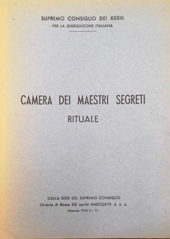 CAMERA DEI MAESTRI SEGRETI : RITUALE.