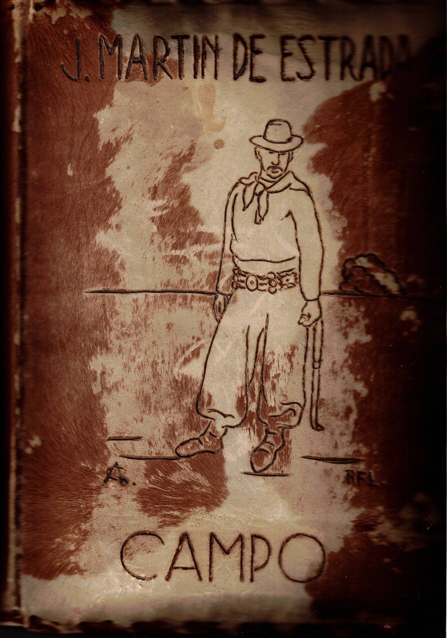 CAMPO. - Dibujos de Alberto Guiraldes. Prologo de Baldomero Sanin …