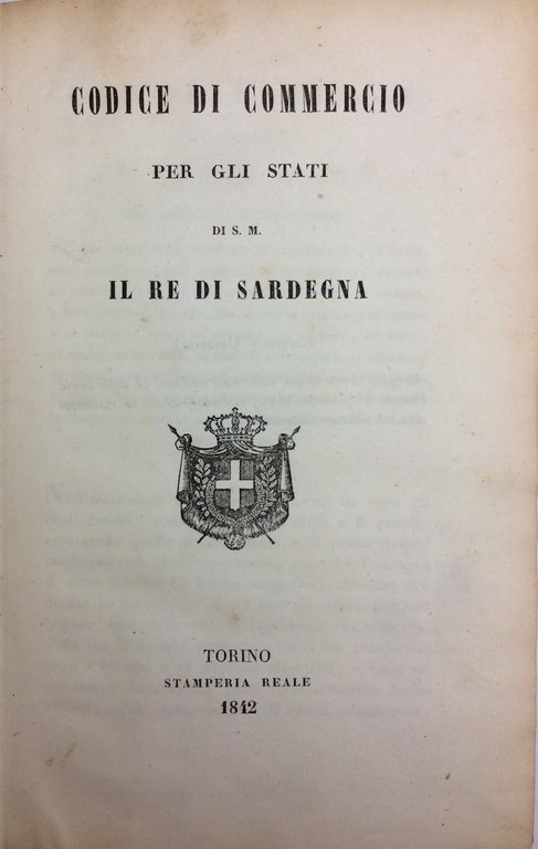 CODICE DI COMMERCIO PER GLI STATI DI SM IL RE …