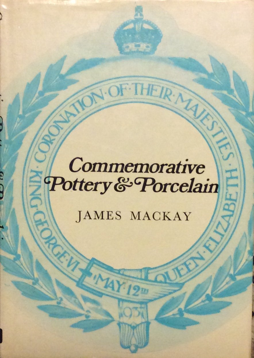 COMMEMORATIVE POTTERY AND PORCELAIN.