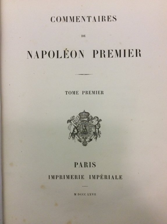 COMMENTAIRES DE NAPOLEON PREMIER.