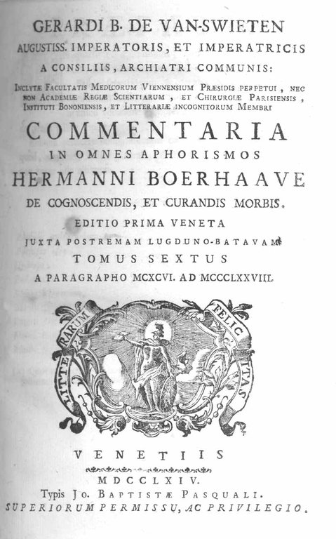 COMMENTARIA IN OMNES APHORISMOS HERMANNI BOERHAAVE DE CONOSCENDIS ET CURANDIS …