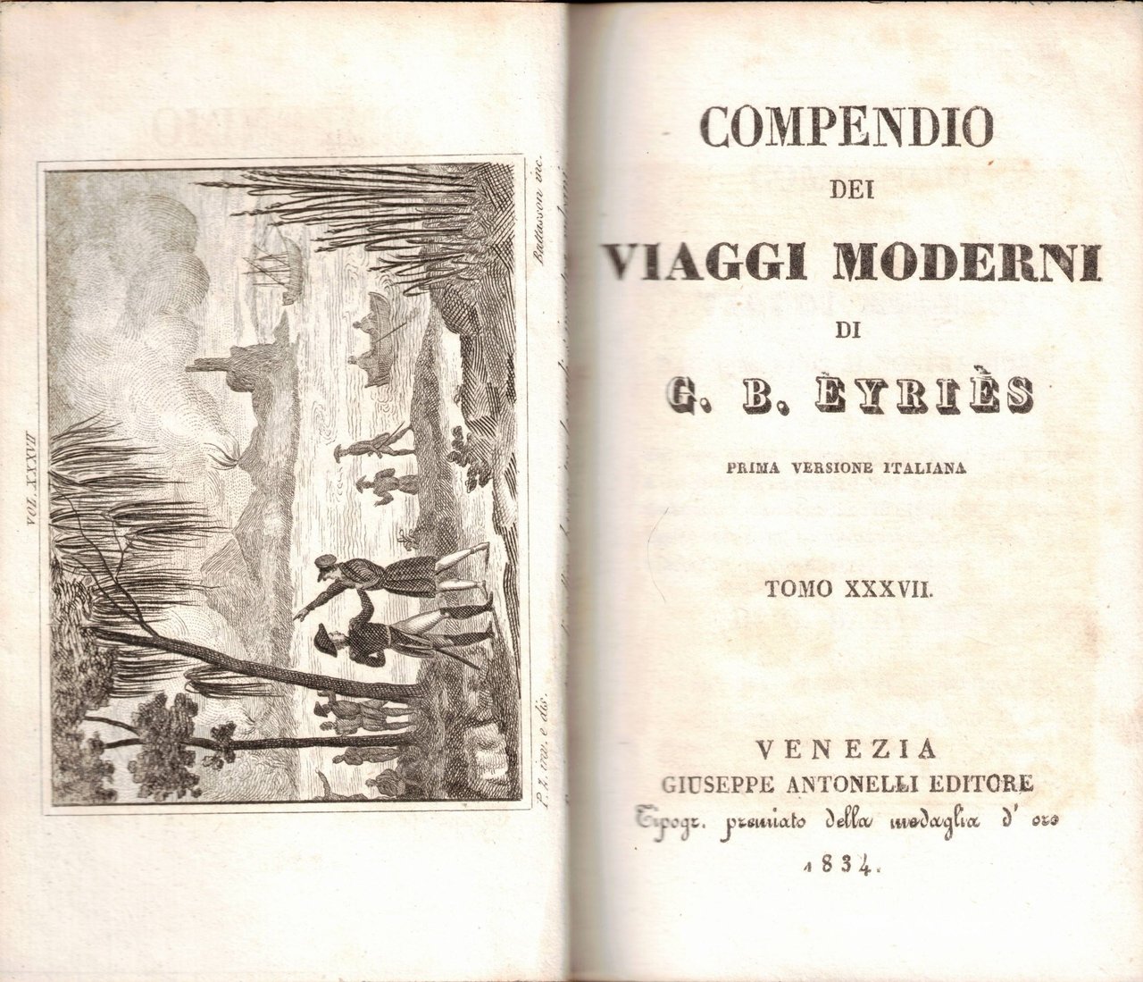 COMPENDIO DEI VIAGGI MODERNI. TOMO XXXVII (37) & TOMO XXXVIII …