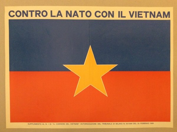 CONTRO LA NATO CON IL VIETNAM. - Supplemento al n. …