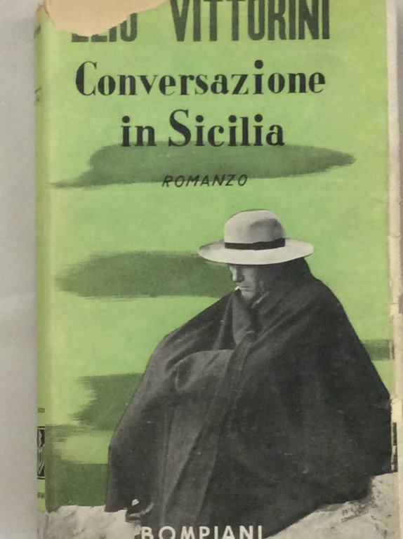 CONVERSAZIONE IN SICILIA. - (Nome e lagrime).