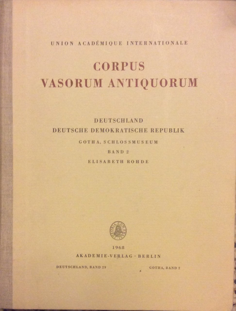 CORPUS VASORUM ANTIQUORUM - DEUTSCHLAND, 29. - Gotha, Schlossmuseum - …