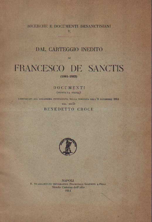 DAL CARTEGGIO INEDITO DI FRANCESCO DE SANCTIS (1861-1883). - Documenti …