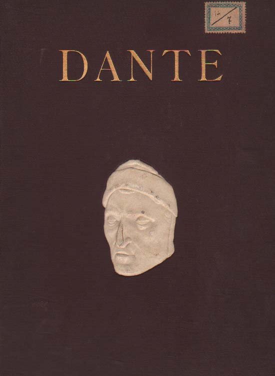 DANTE. - Collezione di Monografie illustrate.