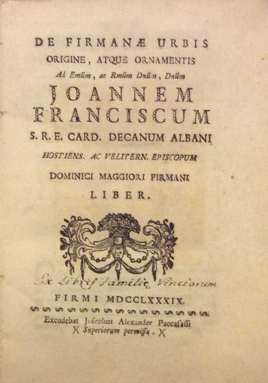 DE FIRMANAE URBIS ORIGINE. - Atque ornamentis.