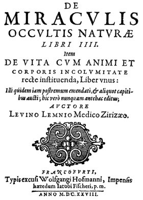 DE MIRACULIS OCCULTIS NATURAE LIBRI IIII. - Item De vita …
