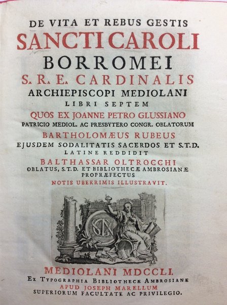DE VITA ET REBUS GESTIS SANCTI CAROLI BORROMEI SRE CARDINALIS …