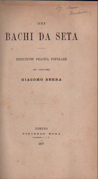 DEI BACHI DA SETA. - Istruzione pratica popolare.