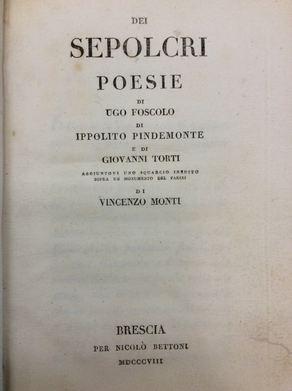DEI SEPOLCRI. - Poesie di Ugo Foscolo, di Ippolito Pindemonte …