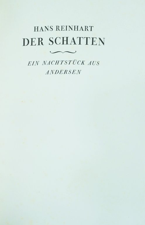 DER SCHATTEN. - Ein Nachtstueck aus Andersen.