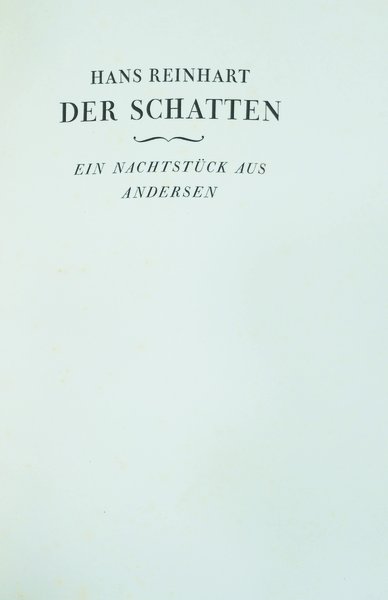DER SCHATTEN. - Ein Nachtstueck aus Andersen.
