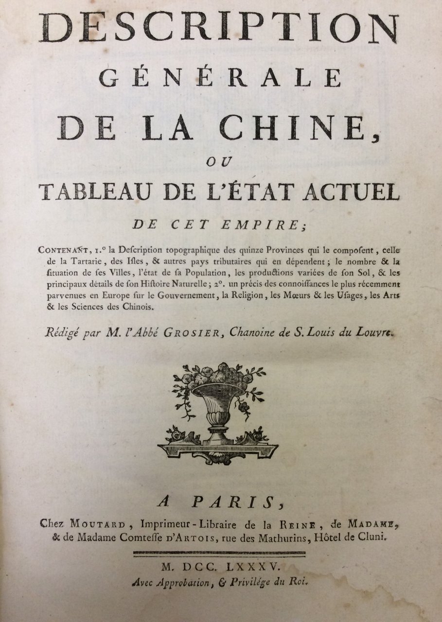 DESCRIPTION GÉNÉRALE DE LA CHINE, OU TABLEAU DE L'ÉTAT ACTUEL …