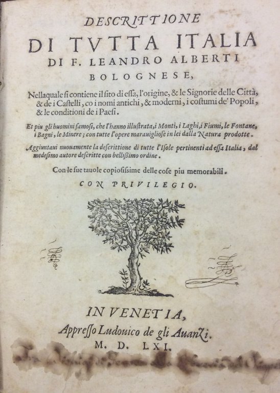 DESCRITTIONE DI TUTTA ITALIA. - Nella quale si contiene il …