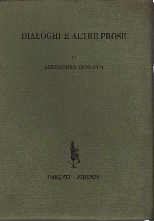 DIALOGHI E ALTRE PROSE.