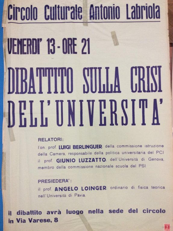 DIBATTITO SULLA CRISI DELL'UNIVERSITA'. - Circolo Culturale Antonio Labriola - Via Varese, 8 - Venerdì 13, Ore 21.