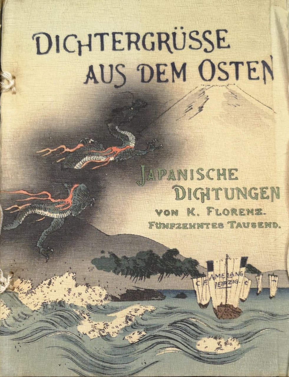 DICHTERGRUSSE AUS DEM OSTEN. - Japanische Dichtungen.