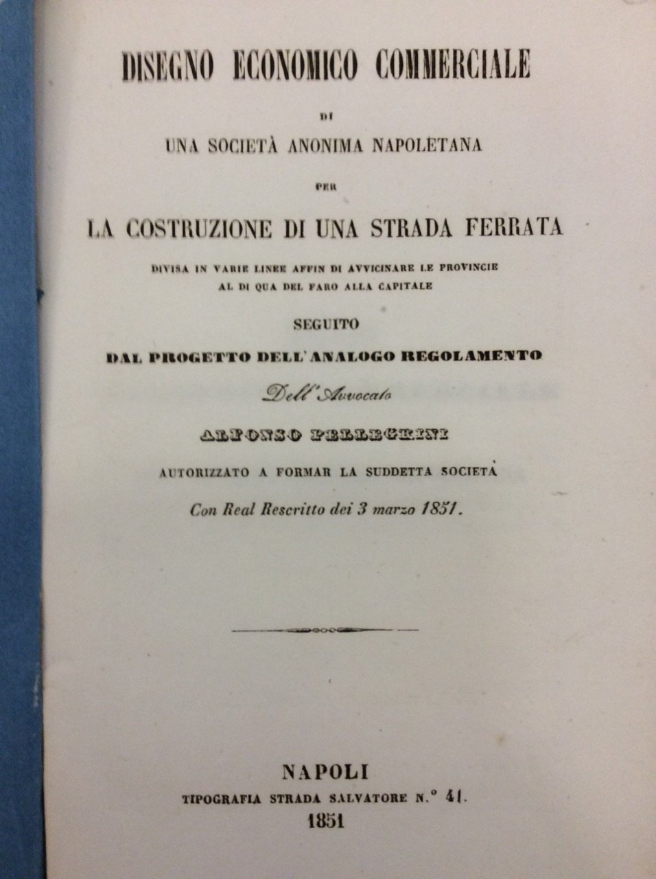 DISEGNO ECONOMICO COMMERCIALE DI UNA SOCIETA' ANONIMA NAPOLETANA PER LA …