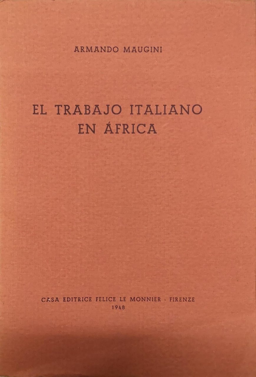 EL TRABAJO ITALIANO EN AFRICA.