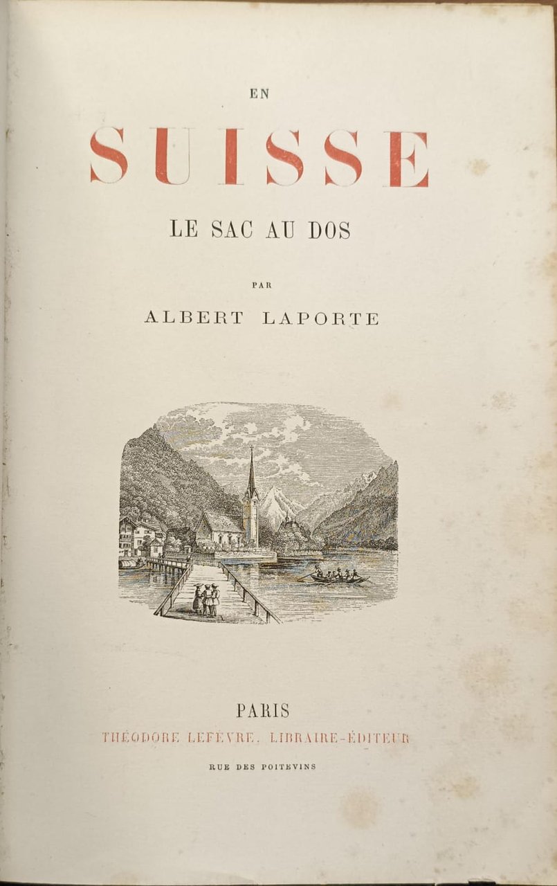 EN SUISSE. - Le sac au dos.