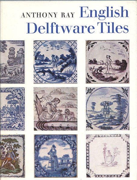 ENGLISH DELFTWARE TILES.