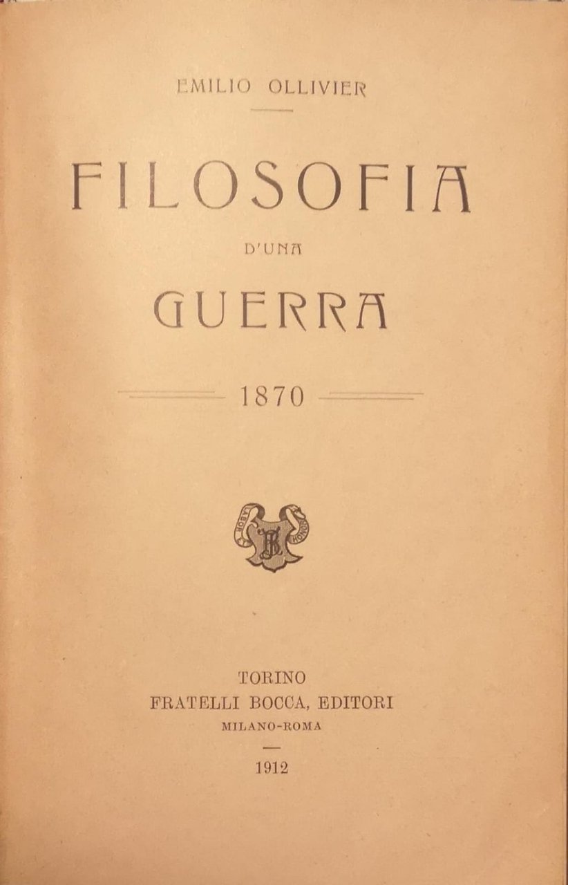 FILOSOFIA D'UNA GUERRA. - 1870.