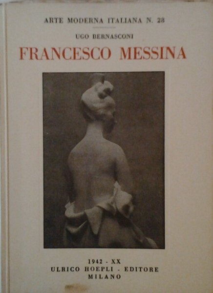 FRANCESCO MESSINA. - Seconda edizione.