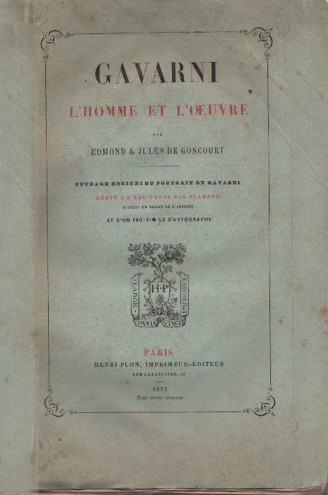 GAVARNI. - L'homme et l'oeuvre. Ouvrage enrichi du portrait de … | Immagine Gallery 2