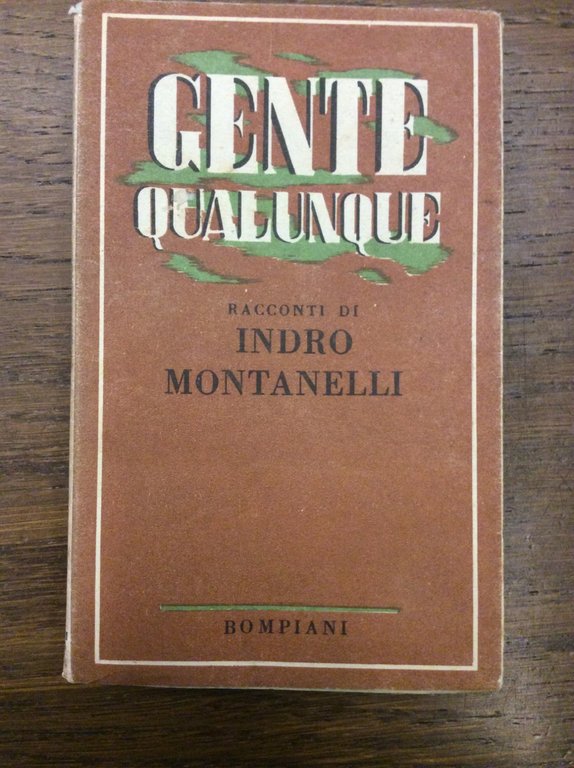 GENTE QUALUNQUE.