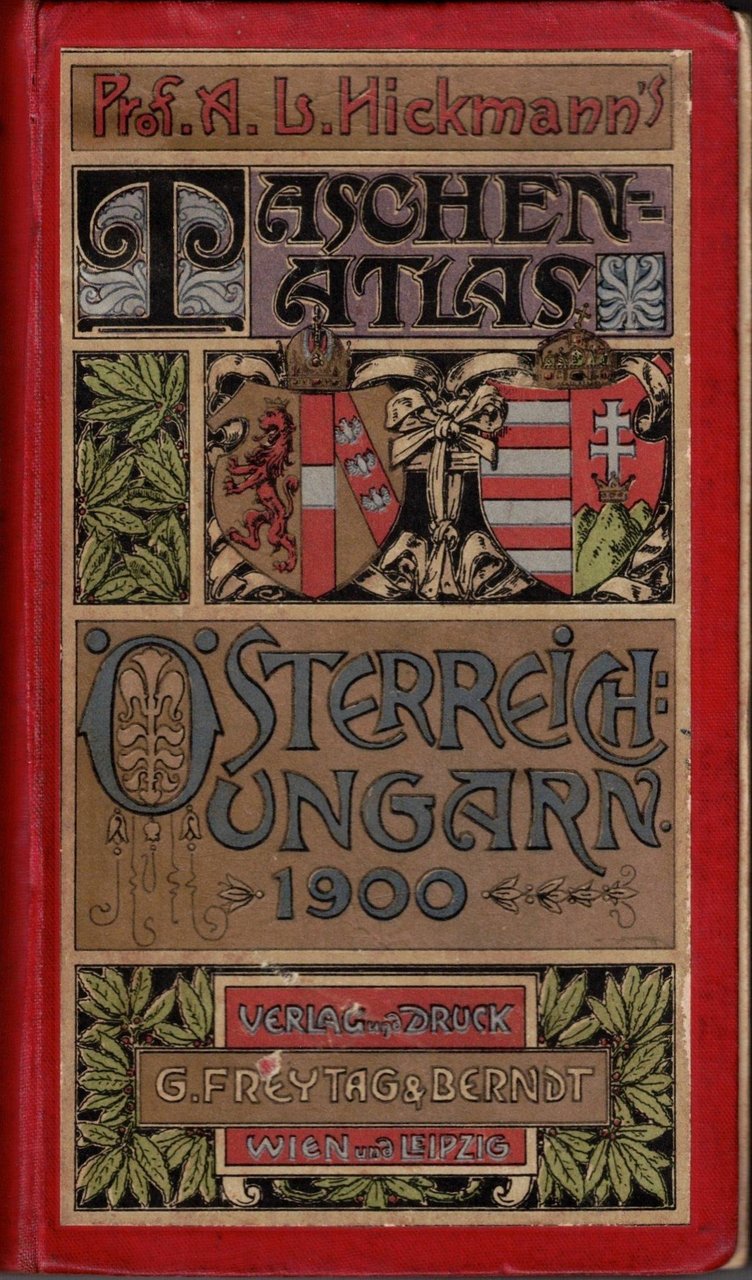 GEOGRAPHISCH-STATISTISCHER TASCHEN-ATLAS VON OSTERREICH-UNGARN.