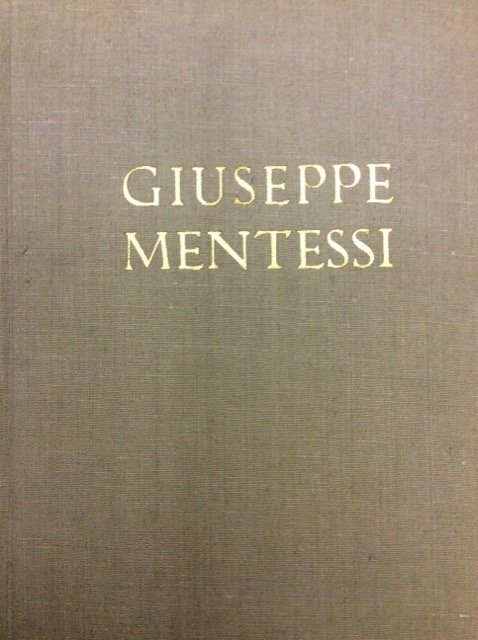 GIUSEPPE MENTESSI (1857-1931). - Testo di E. Majno. | Immagine Gallery 3