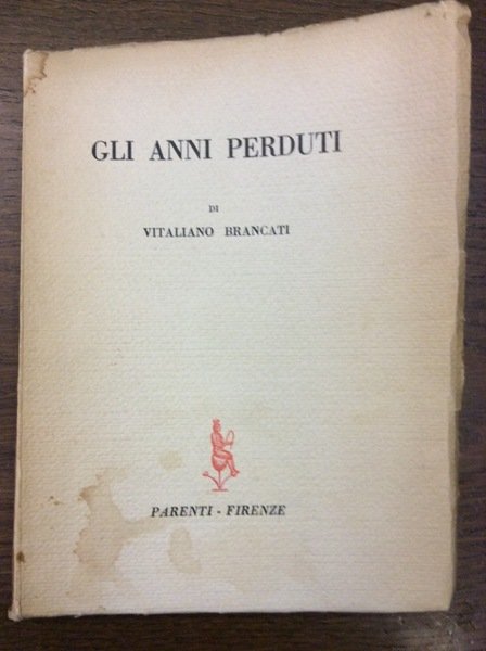 GLI ANNI PERDUTI.