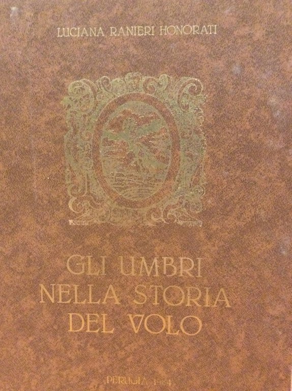 GLI UMBRI NELLA STORIA DEL VOLO.
