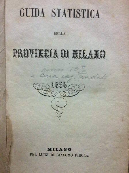 GUIDA STATISTICA DELLA PROVINCIA DI MILANO. 1856.