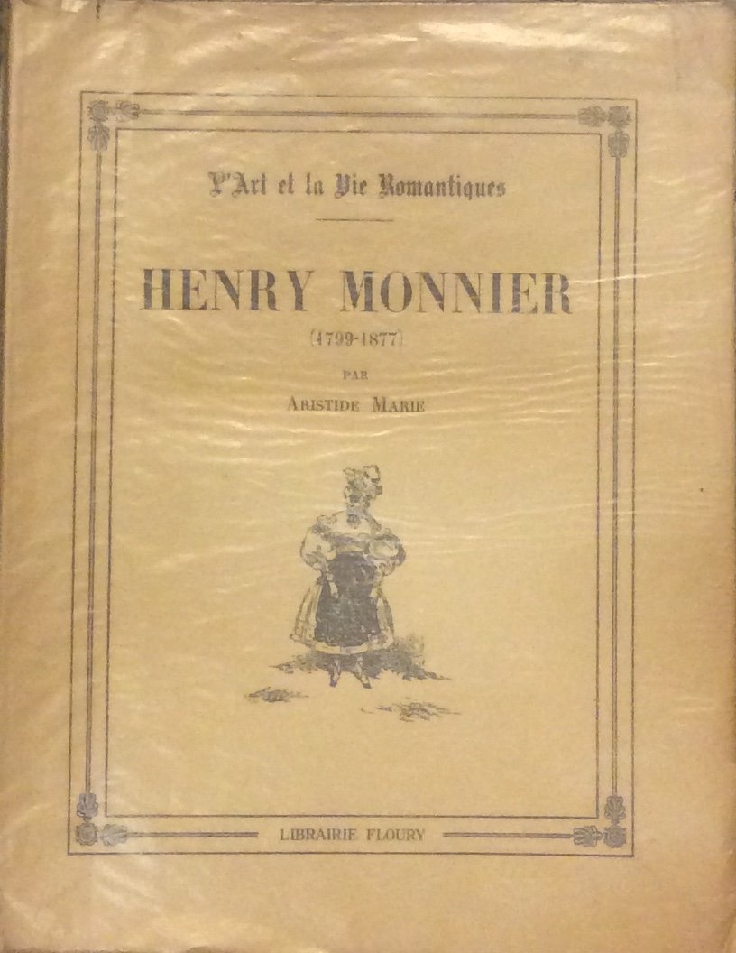 HENRY MONNIER. - (1799-1877).
