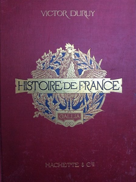 HISTOIRE DE FRANCE. - Depuis l'invasion des Barbares dans la …