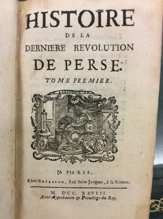 HISTOIRE DE LA DERNIERE REVOLUTION DE PERSE.