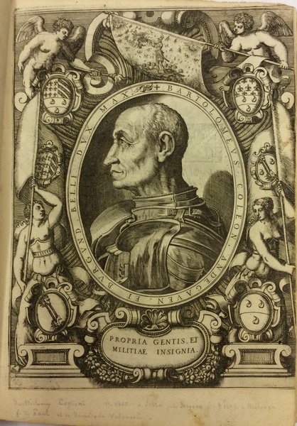 HISTORIA DELLA VITA ET FATTI DELL'ECCELLENTISSIMO CAPITANO DI GUERRA BARTOLOMEO …