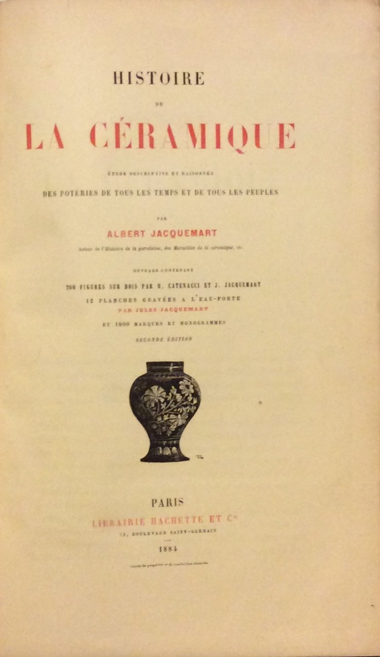 HISTORIE DE LA CERAMIQUE. - Etude descriptive et raisonnée des …