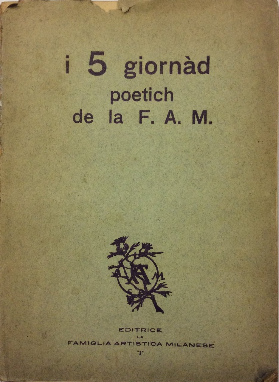I 5 GIORNAD POETICH DE LA F.A.M.