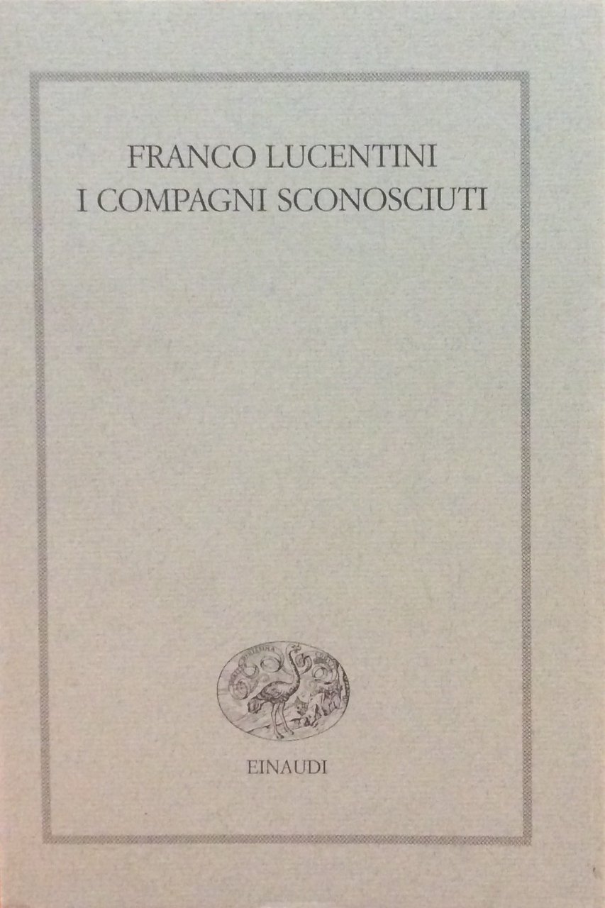 I COMPAGNI SCONOSCIUTI - I Gettoni - 1