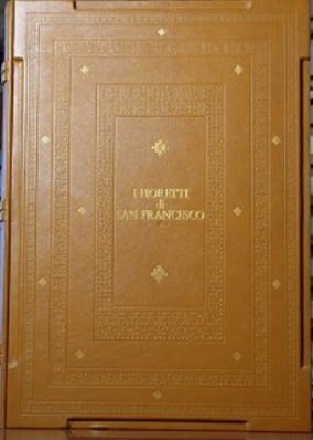 I FIORETTI DI SAN FRANCESCO.