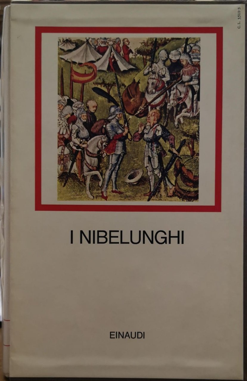 I NIBELUNGHI. - A cura di Laura Mancinelli.