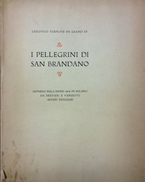 I PELLEGRINI DI SAN BRANDANO.