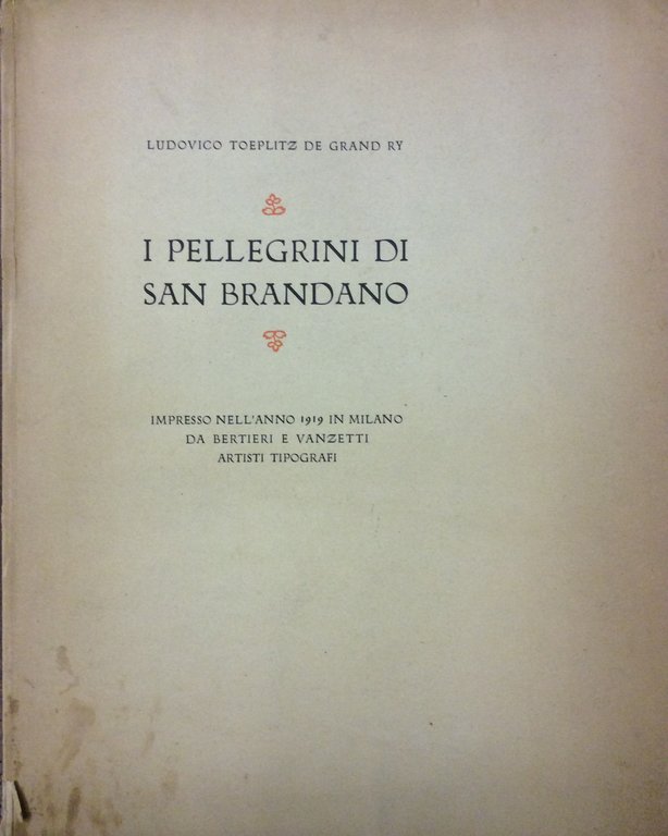 I PELLEGRINI DI SAN BRANDANO.