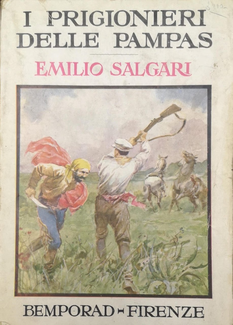 I PRIGIONIERI DELLE PAMPAS. - Romanzo postumo tratto da trama …