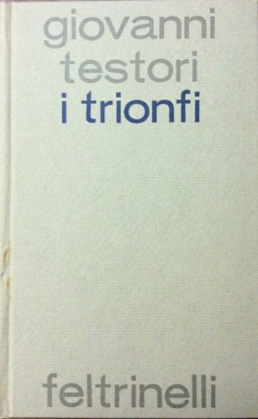 I TRIONFI.